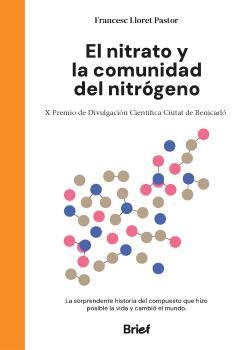 NITRATO Y LA COMUNIDAD DEL NITRÓGENO, EL | 9788418641763 | LLORET PASTOR, FRANCESC