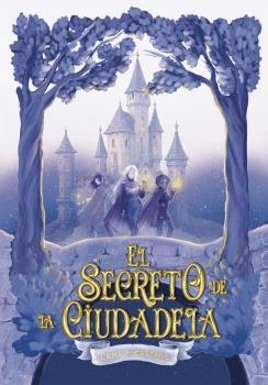 SECRETO DE LA CIUDADELA, EL | 9791399023886 | CASTAÑO, LENA P.