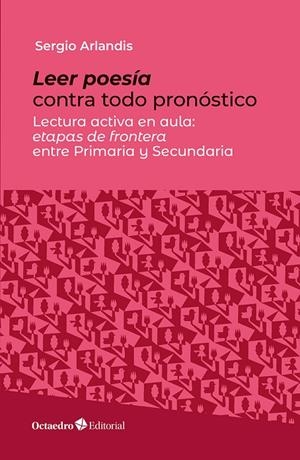 LEER POESÍA CONTRA TODO PRONÓSTICO | 9788410793453 | ARLANDIS, SERGIO