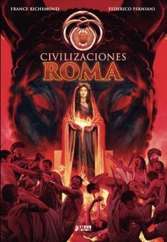 CIVILIZACIONES 03 : ROMA | 9791388029486 | RICHEMOND, FRANCE / FERNIANI, FEDERICO