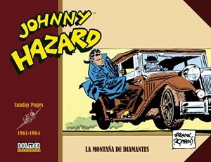 JOHNNY HAZARD 1961-1964. SUNDAYS PAGES | 9791388074905 | ROBBINS, FRANK