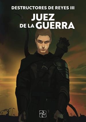 DESTRUCTORES DE REYES III. JUEZ DE LA GUERRA | 9791387681654 | VALERO, ALBA