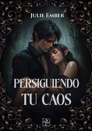 PERSIGUIENDO TU CAOS | 9791387681616 | EMBER, JULIE