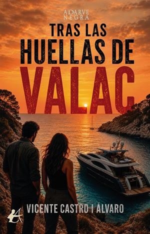 TRAS LAS HUELLAS DE VALAC | 9791388411526 | CASTRO I ALVARO, VICENTE