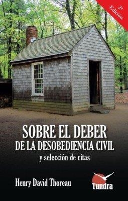 SOBRE EL DEBER DE LA DESOBEDIENCIA CIVIL | 9791387759421 | THOREAU, HENRY DAVID