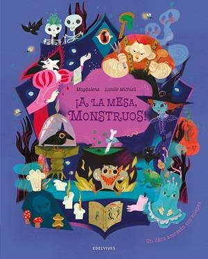 A LA MESA MONSTRUOS | 9788414073483 | MAGDALENA