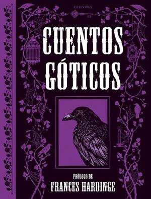 CUENTOS GOTICOS | 9788414073575 | GOETHE, JOHANN WOLFGANG VON/AUSTIN, JANE/IRVING, WASHINGTON/SHELLEY, MARY/MARRYAT, FREDERICK/TENNYSO