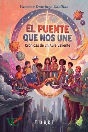 PUENTE QUE NOS UNE, EL | 9788412552737 | DOMINGO CASILLAS, VANESSA