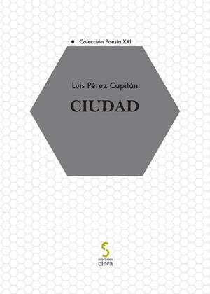 CIUDAD | 9788410167841 | PEREZ CAPITAN, LUIS