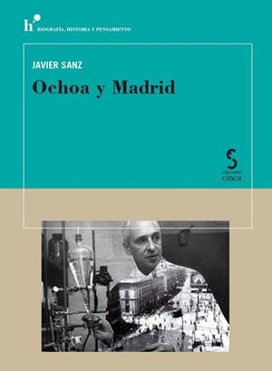 OCHOA Y MADRID | 9788410167971 | SANZ SERRULLA, JAVIER