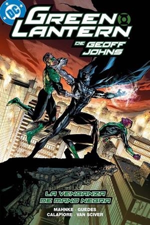 BIBLIOTECA GREEN LANTERN. GREEN LANTERN DE GEOFF JOHNS 17 : LA VENGANZA DE M | 9791370581169 | VAN SCIVER, ETHAN / JOHNS, GEOFF / CALAFIO, JIM