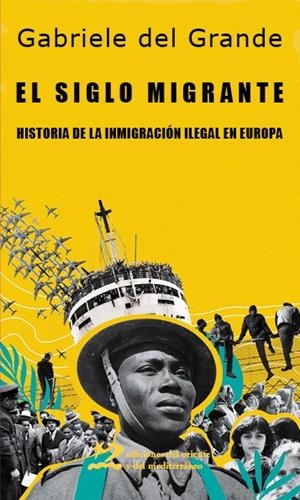 SIGLO MIGRANTE, EL | 9791399040487 | DEL GRANDE, GABRIELE