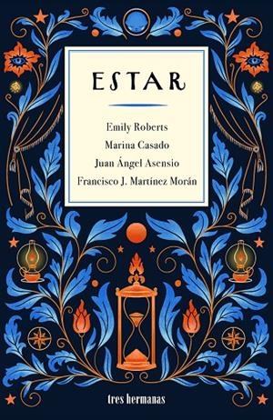 ESTAR | 9788419243812 | ROBERTS, EMILY / CASADO, MARINA / ASENSIO, JUAN ÁNGEL / MARTÍNEZ MORÁN, FRANCISCO JOSÉ