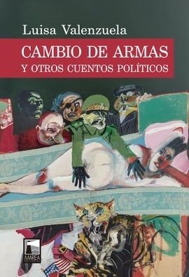 CAMBIO DE ARMAS | 9789878231259 | VALENZUELA, LUISA