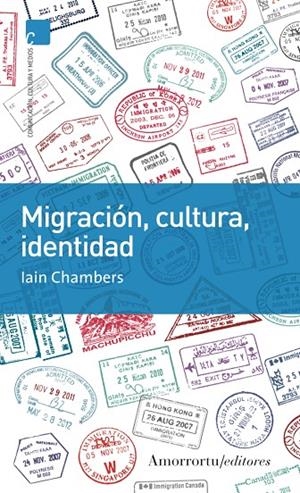 MIGRACIÓN, CULTURA, IDENTIDAD (2A ED) | 9789505187416 | CHAMBERS, IAIN