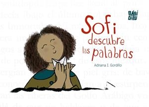 SOFI DESCUBRE LAS PALABRAS | 9791388310997 | GORDILLO, ADRIANA I.