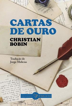 CARTAS DE OURO | 9791399236736 | BOBIN, CHRISTIAN