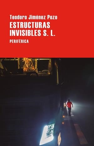 ESTRUCTURAS INVISIBLES S. L. | 9788410171961 | JIMENEZ POZO, TEODORO