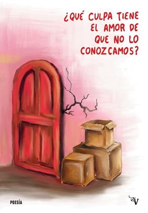 QUÉ CULPA TIENE EL AMOR DE QUE NO LO CONOZCAMOS? | 9791388356964 | SEGOVIANO, REGINA