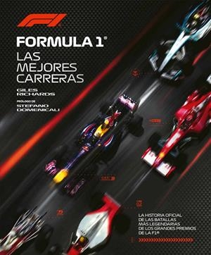 FÓRMULA 1. LAS MEJORES CARRERAS | 9791259578556 | RICHARDS, GILES