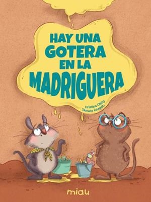 HAY UNA GOTERA EN LA MADRIGUERA | 9791388030390 | ANEGON, TAMARA / OLEBY, CRISTINA