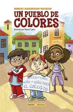 PUEBLO DE COLORES, UN | 9788412770247 | FERNÁNDEZ JIMÉNEZ, JAVIER