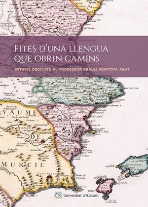 FITES D UNA LLENGUA QUE OBRIN CAMINS | 9788413023373 | BROTONS RICO, VICENT/GARCÍA SEMPERE, MARINELA/HERRERO HERRERO, MARÍA DE LOS ÁNGELES/LLORCA IBI, FRAN
