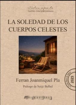 SOLEDAD DE LOS CUERPOS CELESTES, LA | 9791399237573 | JOANMIQUEL PLA, FERRAN