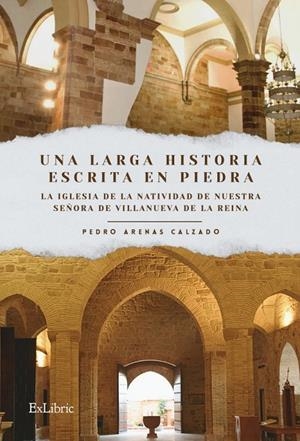 LARGA HISTORIA ESCRITA EN PIEDRA, UNA | 9791388255243 | ARENAS CALZADO, PEDRO