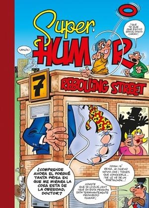 SÚPER HUMOR 48 : 7 REBOLLING STREET | 9788402431790 | IBÁÑEZ, FRANCISCO