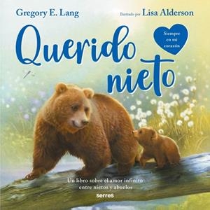 QUERIDO NIETO (SIEMPRE EN MI CORAZÓN) | 9788427256620 | LANG, GREGORY E.