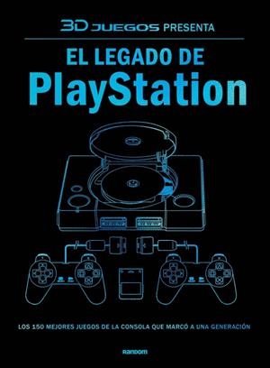 3DJUEGOS PRESENTA : EL LEGADO DE PLAYSTATION | 9791387804138 | 3DJUEGOS