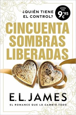 CINCUENTA SOMBRAS LIBERADAS (CINCUENTA SOMBRAS 3) | 9788466395021 | JAMES, E. L.