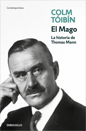 MAGO, EL. LA HISTORIA DE THOMAS MANN | 9788466395090 | TÓIBÍN, COLM