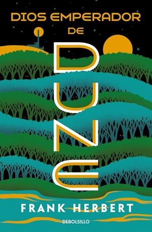 DIOS EMPERADOR DE DUNE (LAS CRÓNICAS DE DUNE 4) | 9788466393249 | HERBERT, FRANK
