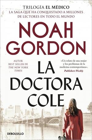DOCTORA COLE, LA (TRILOGÍA DE LA FAMILIA COLE 3) | 9788466394987 | GORDON, NOAH