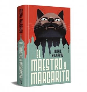 MAESTRO Y MARGARITA, EL (EDICIÓN CONMEMORATIVA) | 9788466387767 | BULGÁKOV, MIJAÍL