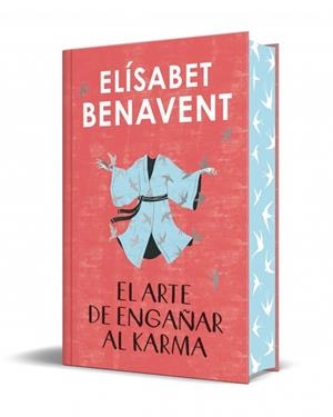 ARTE DE ENGAÑAR AL KARMA, EL (EDICIÓN LIMITADA · CANTOS TINTADOS) | 9788466380836 | BENAVENT, ELÍSABET