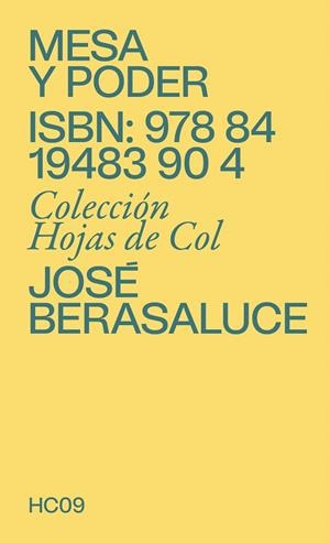 MESA Y PODER | 9788419483904 | BERASALUCE, JOSÉ