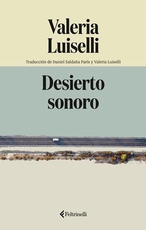 DESIERTO SONORO | 9791388111099 | LUISELLI, VALERIA