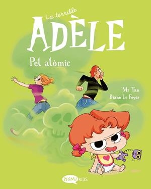 TERRIBLE ADÈLE 14 : PET ATÒMIC | 9791387744441 | MR TAN