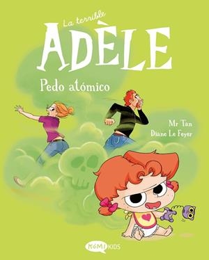 TERRIBLE ADÈLE 14 : PEDO ATÓMICO | 9791387744434 | MR TAN