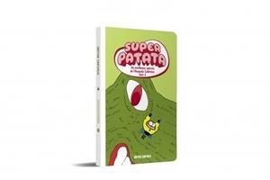 SUPERPATATA 09 : ELS PERILLOSOS CAPRICIS DE L'AUGUSTA CALERONS (PART 2) | 9788448874919 | LAPERLA, ARTUR