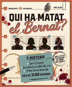 QUI HA MATAT EL BERNAT? | 9791388316203 | CLUA, PAU