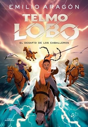 TELMO LOBO 04. EL DESAFÍO DE LOS CABALLEROS | 9791388277146 | ARAGÓN, EMILIO
