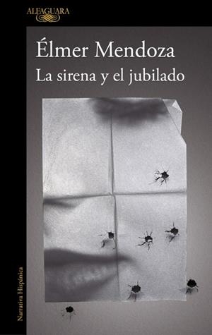 SIRENA Y EL JUBILADO, LA | 9791387975777 | MENDOZA, ÉLMER