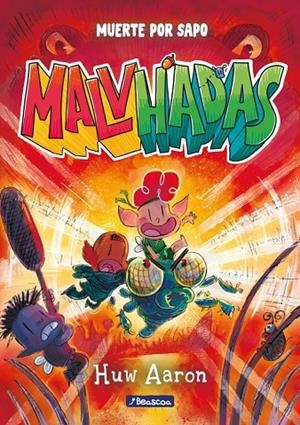 MALVHADAS 02. MUERTE POR SAPO | 9788448874971 | AARON, HUW
