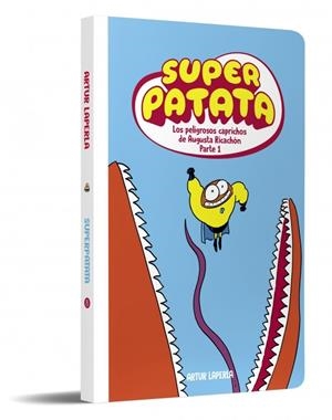 SUPERPATATA 08 : LOS PELIGROSOS CAPRICHOS DE AUGUSTA RICACHÓN (PARTE 1) | 9788448874889 | LAPERLA, ARTUR