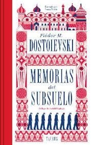 MEMORIAS DEL SUBSUELO (EDICIÓN DE LUJO ILUSTRADA) | 9788430628742 | DOSTOIEVSKI, FIÓDOR M.