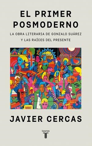 PRIMER POSMODERNO, EL | 9788430629473 | CERCAS, JAVIER